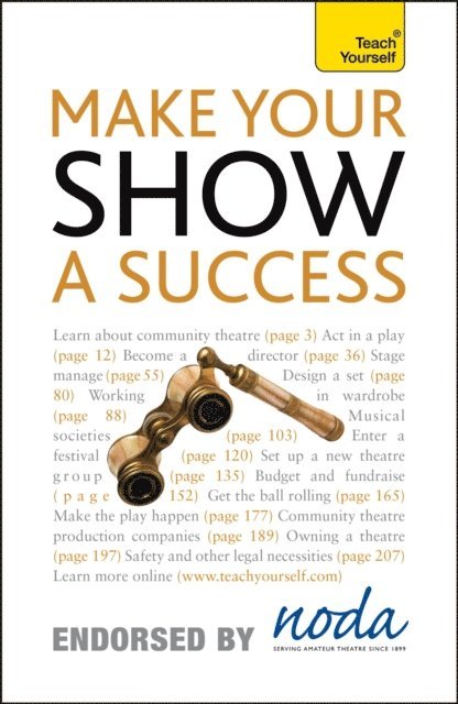 Nicholas Gibbs - Make Your Show a Success: Teach Yourself, E-bok