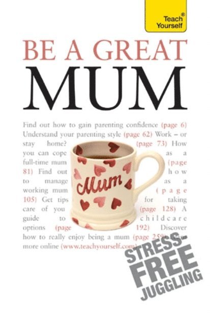 Judy Reith - Be a Great Mum, E-bok