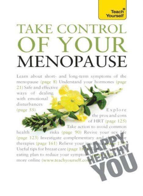 Janet Wright - Take Control of Your Menopause: Teach Yourself, E-bok