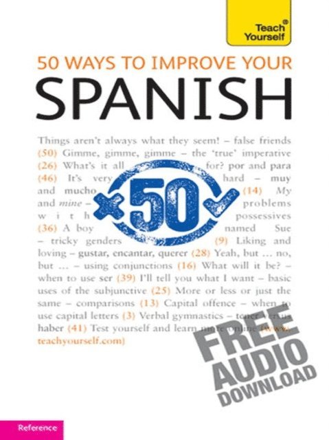 Keith Chambers - 50 Ways to Improve your Spanish: Teach Yourself, E-bok