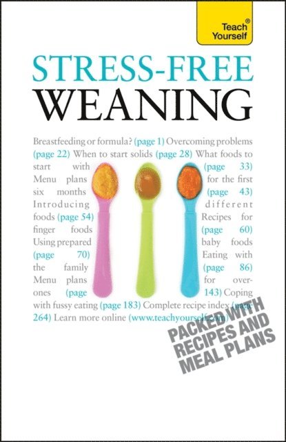 Judy More - Stress-Free Weaning: Teach Yourself, E-bok