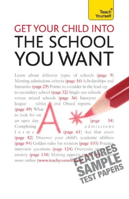 Katie Krais - Get Your Child into the School You Want, E-bok