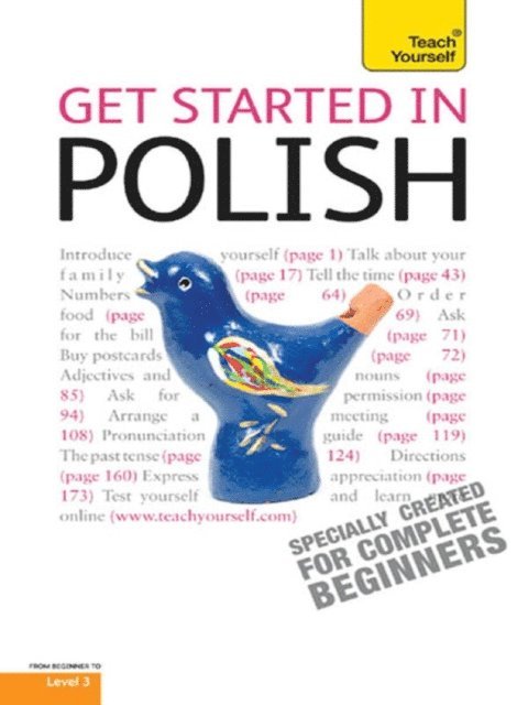 Joanna Michalak-Gray - Get Started in Beginner's Polish: Teach Yourself, E-bok