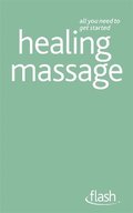 Healing Massage: Flash