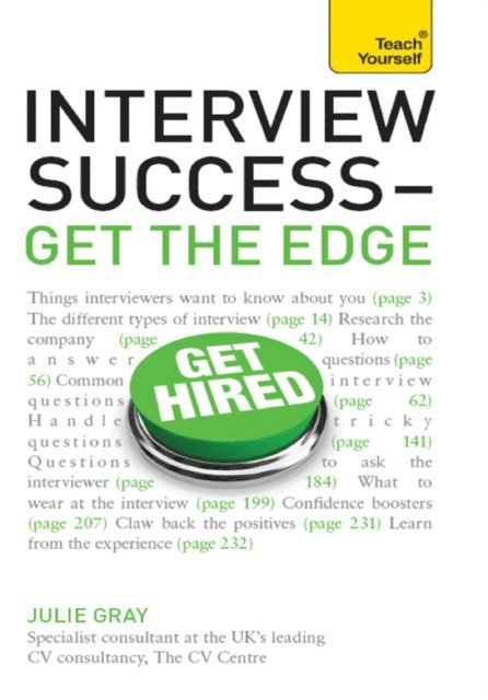 Julie Gray - Interview Success - Get the Edge: Teach Yourself, E-bok
