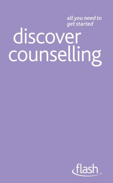 Aileen Milne - Discover Counselling: Flash, E-bok