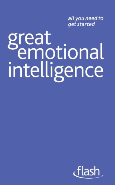 Christine Wilding - Great Emotional Intelligence: Flash, E-bok