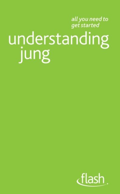 Ruth Snowden - Understanding Jung: Flash, E-bok
