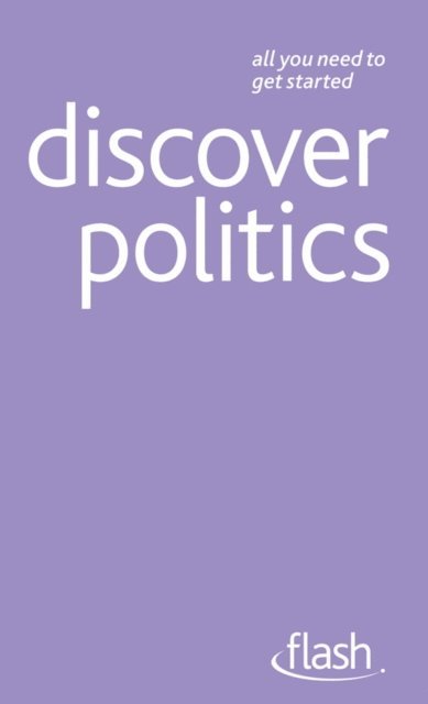 Peter Joyce - Discover Politics: Flash, E-bok