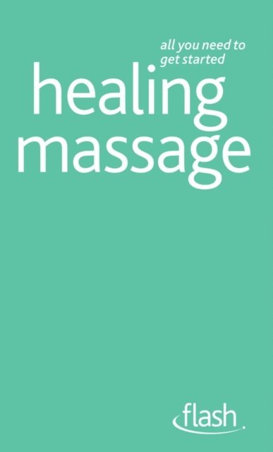 Healing Massage: Flash
