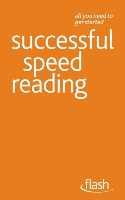 Tina Konstant - Speed Reading: Flash, E-bok