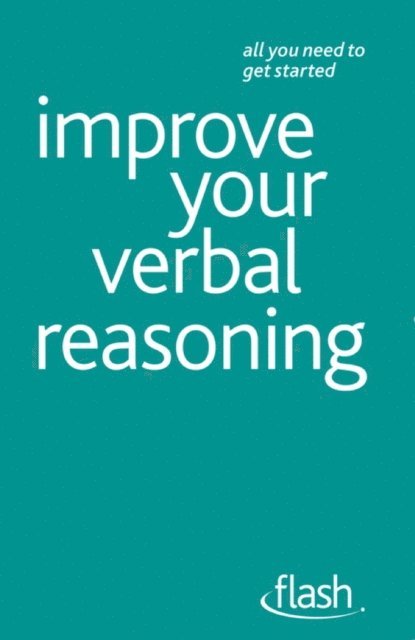 Julie Kourdi, Jeremy Kourdi - Improve Your Verbal Reasoning: Flash, E-bok