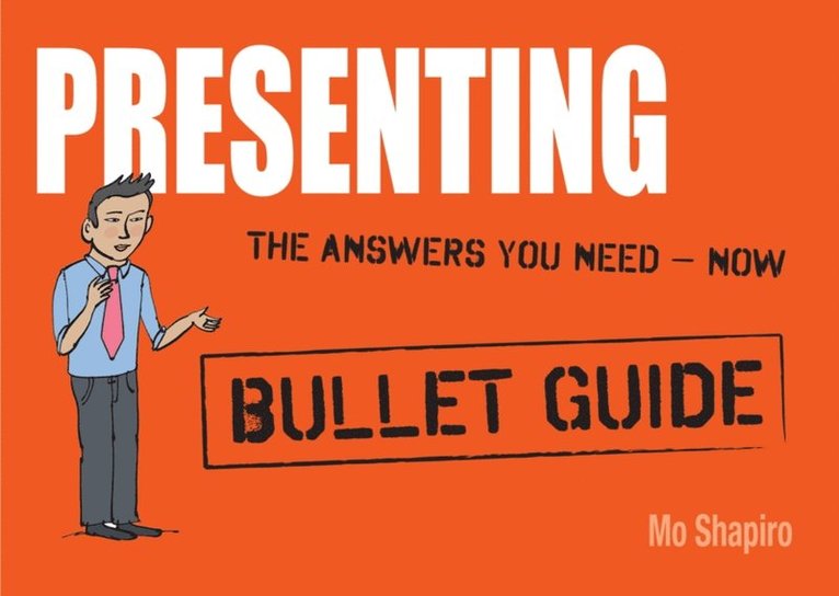 Mo Shapiro - Presenting: Bullet Guides, E-bok