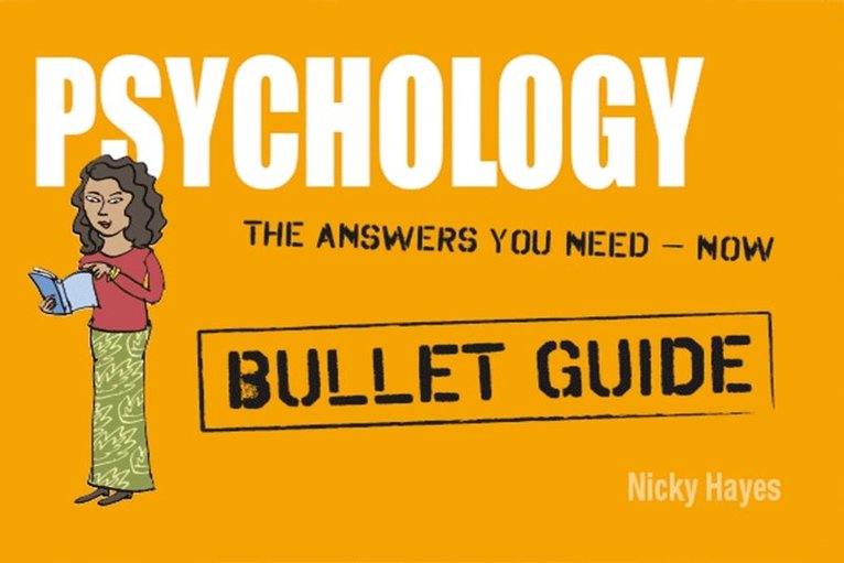 Nicky Hayes - Psychology: Bullet Guides, E-bok
