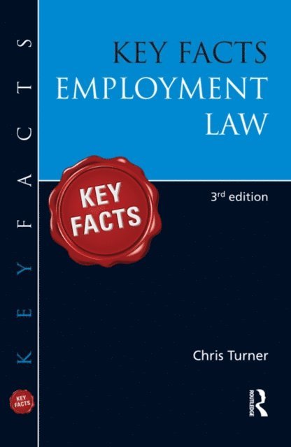 Chris Turner - Key Facts: Employment Law, E-bok