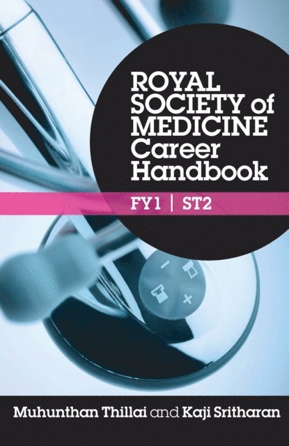 Kaji Sritharan, Muhunthan Thillai - Royal Society of Medicine Career Handbook: FY1 - ST2, E-bok