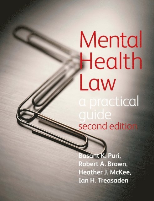 Basant Puri - Mental Health Law 2EA Practical Guide, E-bok