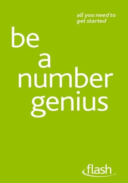 Jon Chapman, Jonathan Hancock - Be a Number Genius: Flash, E-bok