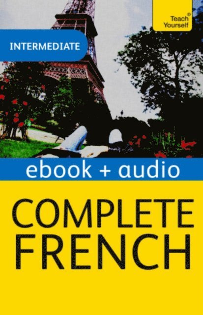 Gaelle Graham - Complete French (Learn French with Teach Yourself), E-bok
