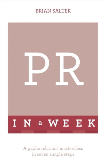 Brian Salter - PR In A Week, E-bok