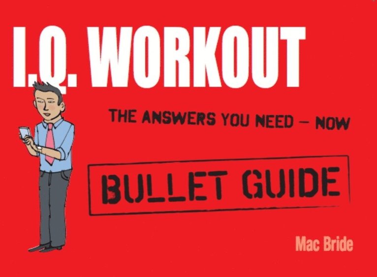 Peter MacBride - IQ Workout: Bullet Guides, E-bok