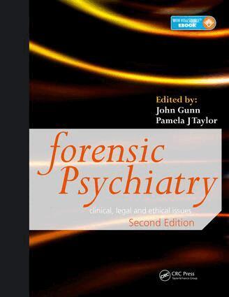 John Gunn, Pamela Taylor, Ian D. Hutcheon, John Gunn, Pamela Taylor - Forensic Psychiatry, E-bok