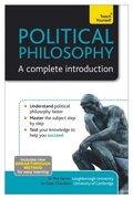 Political Philosophy: A Complete Introduction: Teach Yourself
