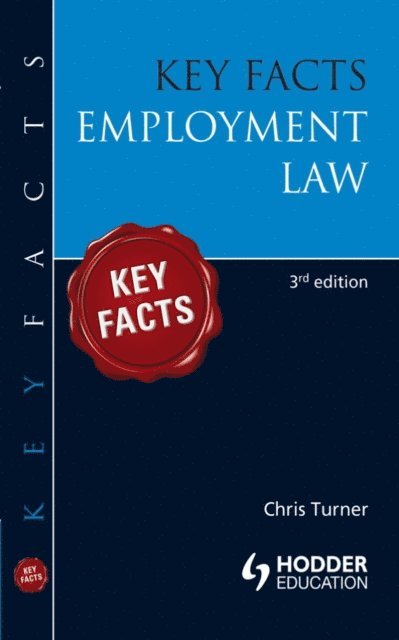Chris Turner - Key Facts: Employment Law, E-bok