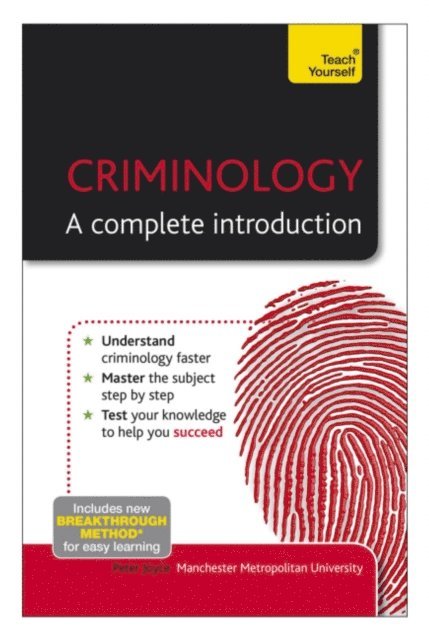 Wendy Laverick, Peter Joyce - Criminology: A Complete Introduction, E-bok