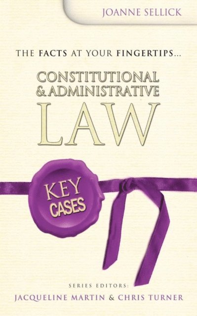 Joanne Coles - Key Cases: Constitutional and Administrative Law, E-bok