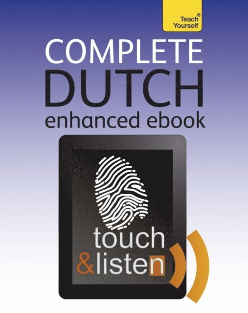 Gerdi Quist, Dennis Strik - Complete Dutch Beginner to Intermediate Course, E-bok