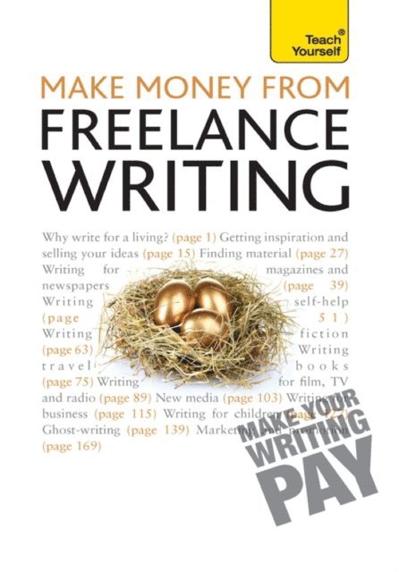 Claire Gillman - Make Money From Freelance Writing, E-bok