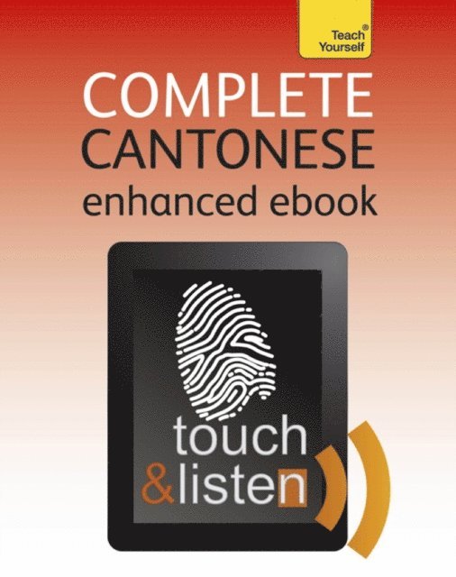 Ho Pui-Kei, Hugh Baker - Complete Cantonese: Teach Yourself (New edition), E-bok