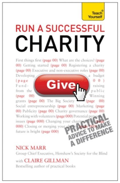 Nick Marr, Claire Gillman - Run a Successful Charity: Teach Yourself, E-bok