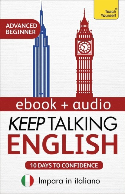 Rebecca Moeller - Keep Talking English Audio Course - Ten Days to Confidence, E-bok