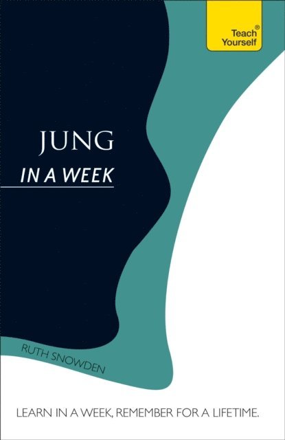 Ruth Snowden - Jung In A Week: Teach Yourself, E-bok
