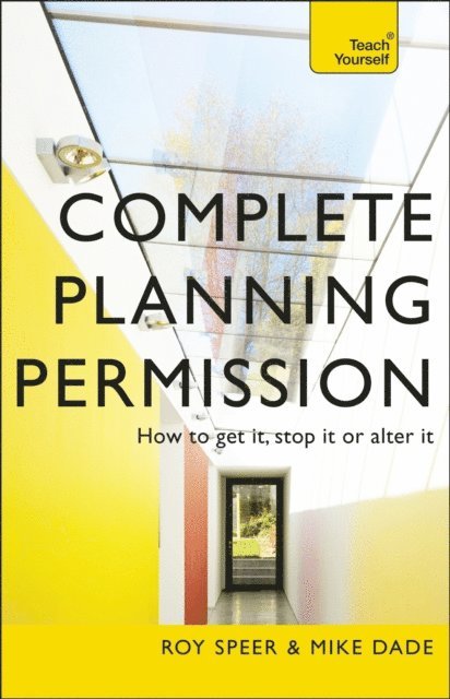 Mike Dade, Roy Speer - Complete Planning Permission, E-bok