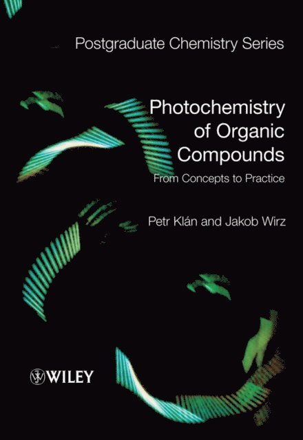 Jakob Wirz, Petr Kl n - Photochemistry of Organic Compounds, E-bok
