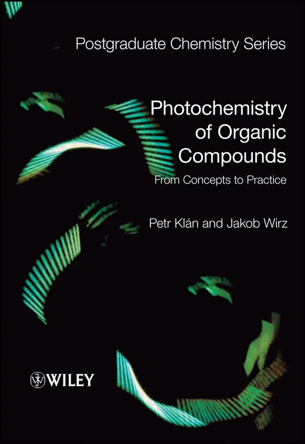 Petr Klán, Jakob Wirz - Photochemistry of Organic Compounds – From Concepts to Practice. Tillgänglighet: Tillfälligt slut
