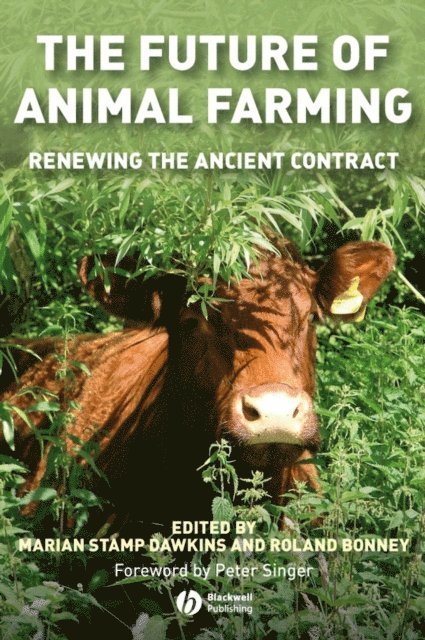 Roland Bonney, Marian Stamp Dawkins - Future of Animal Farming, E-bok