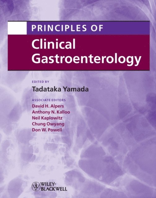 Tadataka Yamada - Principles of Clinical Gastroenterology, E-bok