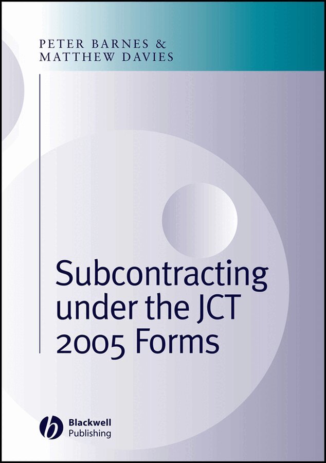 Peter Barnes, Matthew Davies - Subcontracting under the JCT 2005 Forms. Tillgänglighet: Tillfälligt slut