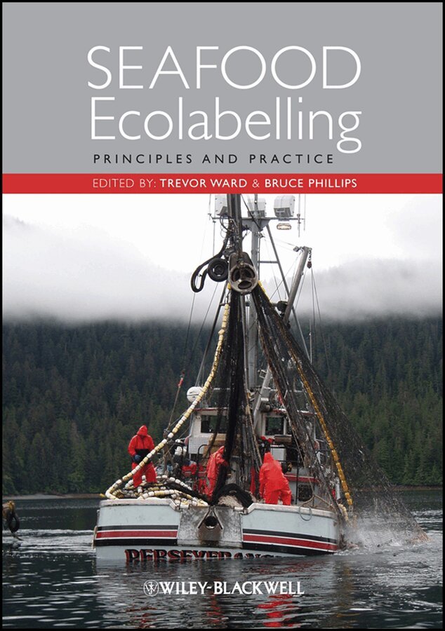 Trevor Ward, Bruce Phillips - Seafood Ecolabelling. Tillgänglighet: Tillfälligt slut