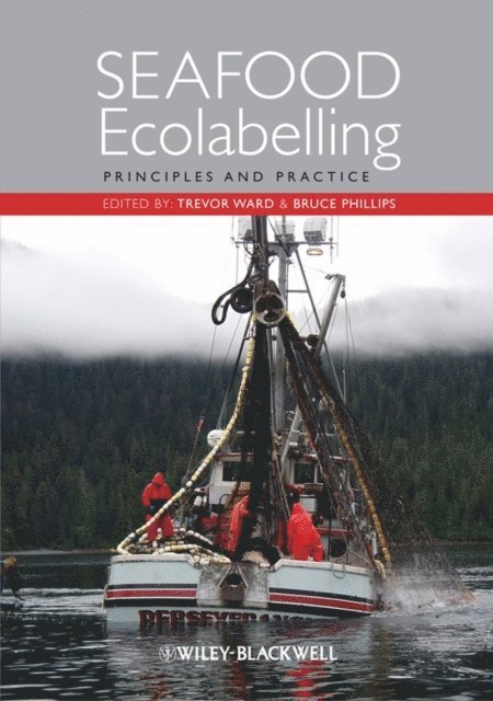 Bruce Phillips, Trevor Ward - Seafood Ecolabelling, E-bok