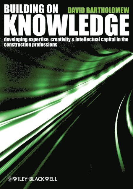 David Bartholomew - Building on Knowledge, E-bok