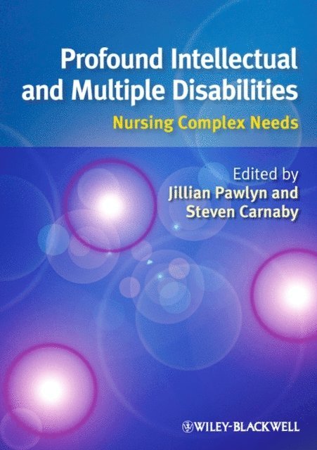 Steven Carnaby, Jillian Pawlyn - Profound Intellectual and Multiple Disabilities, E-bok