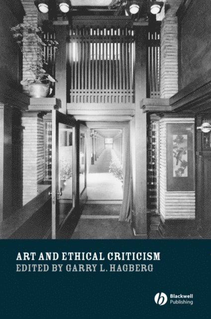 Garry L. Hagberg - Art and Ethical Criticism, E-bok