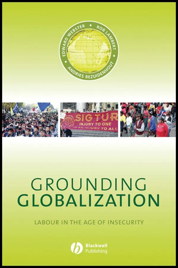 R Webster - Grounding Globalization – South Strikes Back oBook. Tillgänglighet: Tillfälligt slut