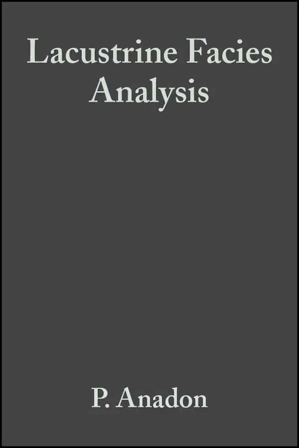 P Anadon - Lacustrine Facies Analysis. Tillgänglighet: Tillfälligt slut