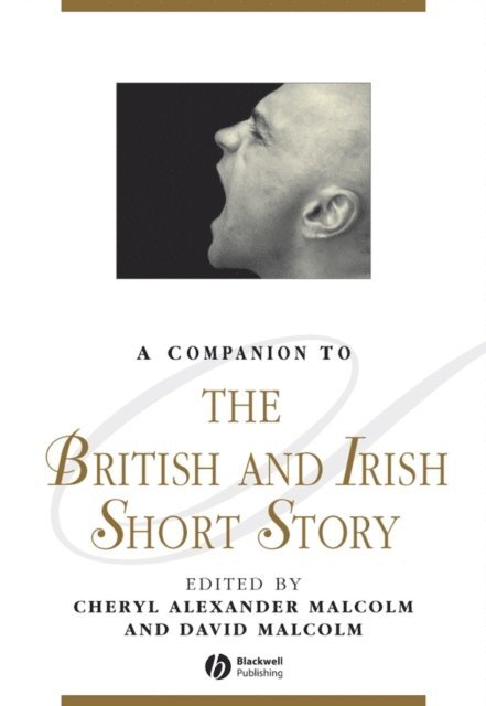 Cheryl Alexander Malcolm, David Malcolm - Companion to the British and Irish Short Story, E-bok